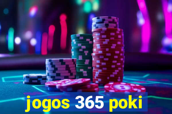 jogos 365 poki